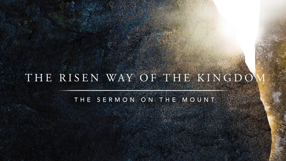 The Risen Way of the Kingdom