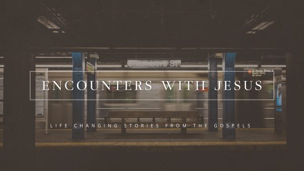 Encounters with Jesus - Amazing Grace, Amazing Faith Image