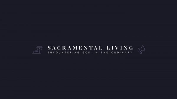 Sacramental Living: Remembering Our Baptism Image