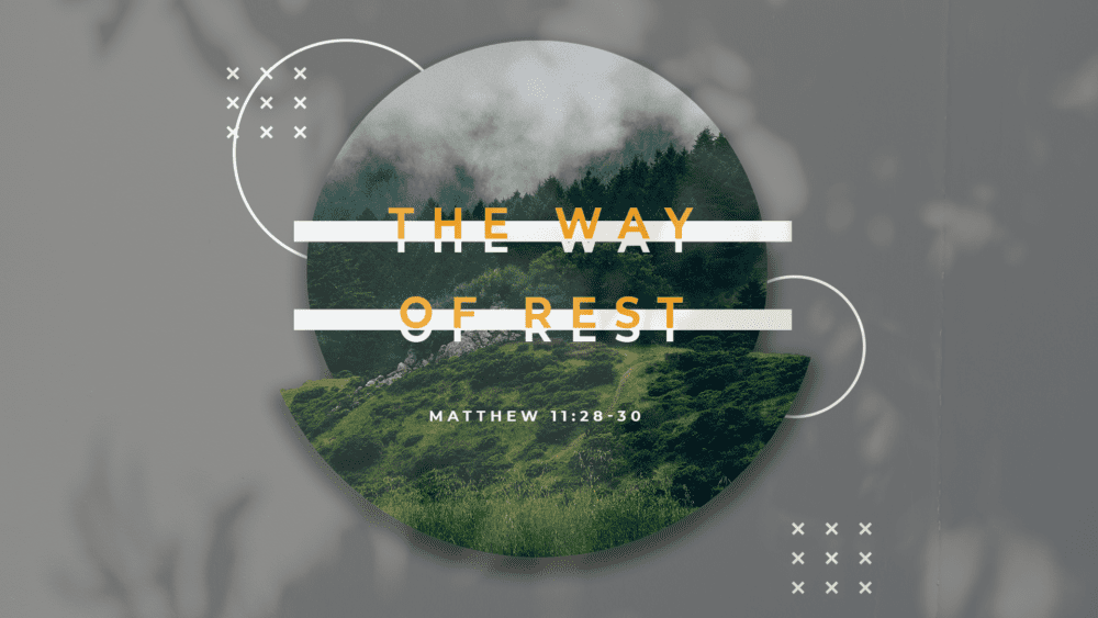 The Way of Rest Image