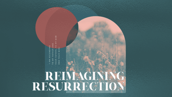 Reimagining Resurrection Image